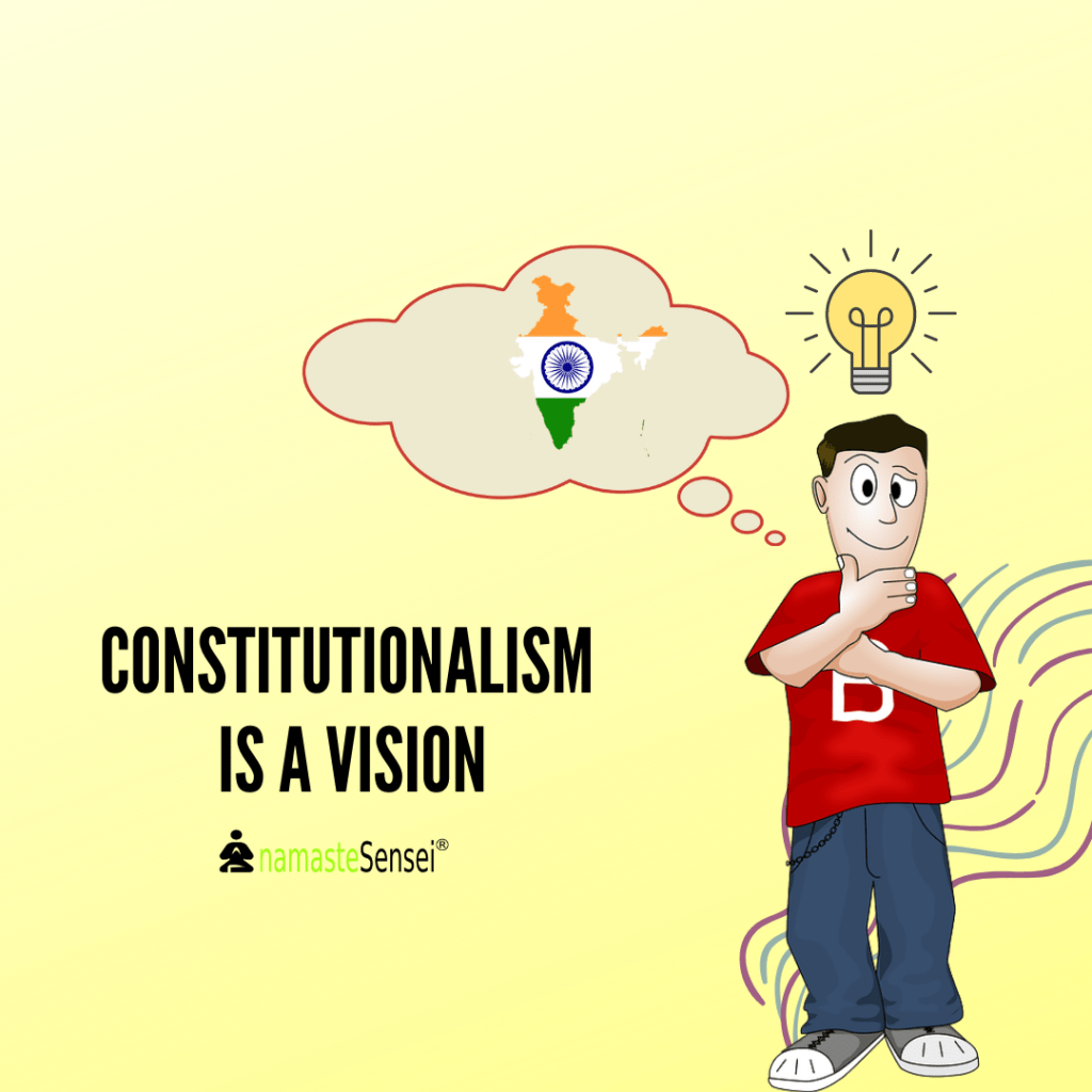 constitutionalism is a vision
