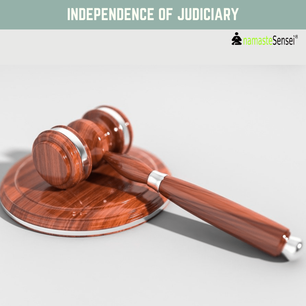 constitutionalism independence of judiciary