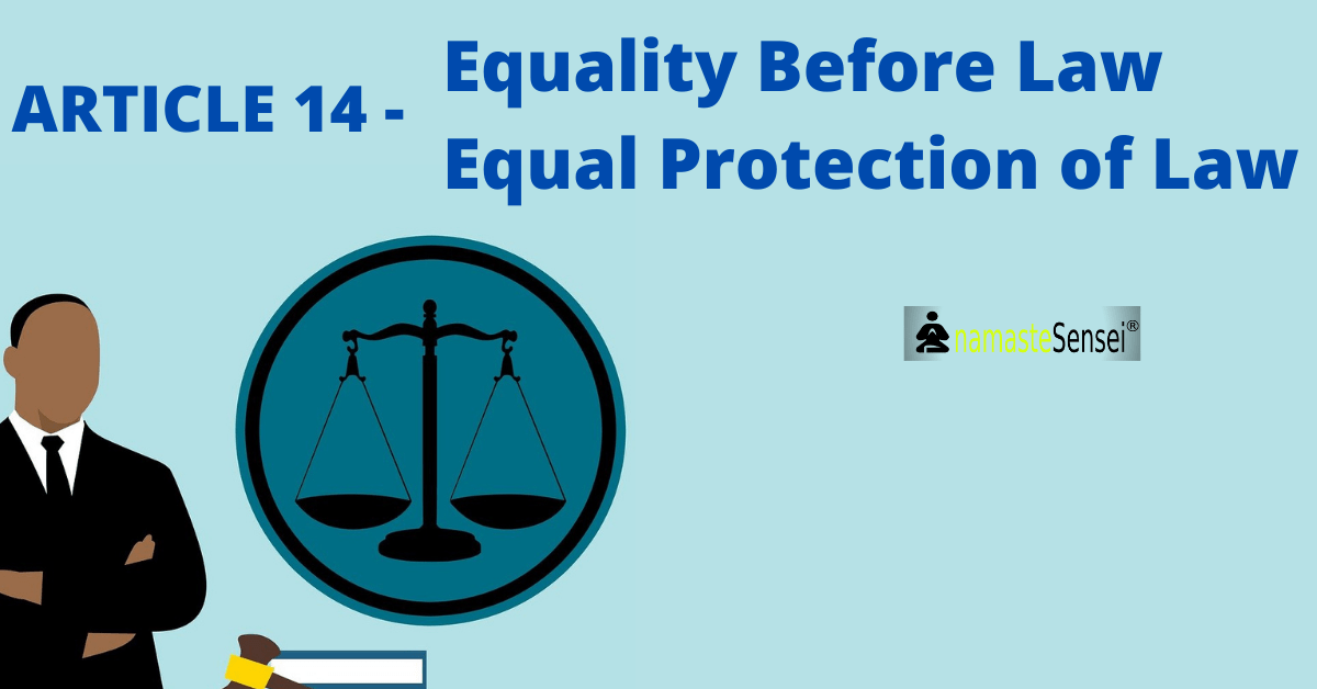 equality before law and equal protection of law featured