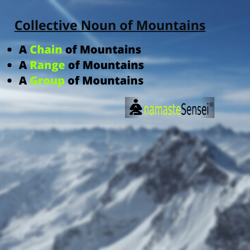 Collective Noun for mountains or collective noun of mountains
