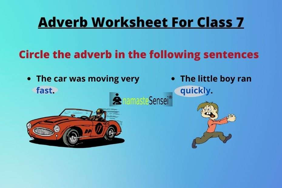 Adverbs Worksheet For Class 7 With Answers