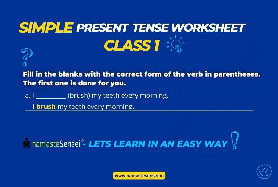 Tenses Worksheet For All Classes Namaste Sensei