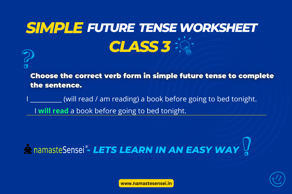 Simple Future Tense Worksheet For Class 3 Free PDF