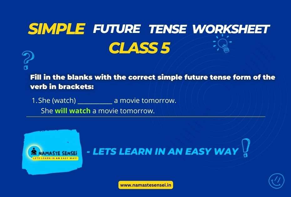 Simple Future Tense Worksheet For Class 5 With Answers
