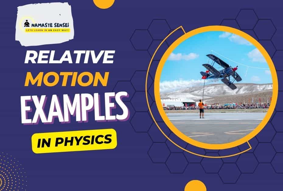 10 Easy Relative Motion Examples In Physics & Daily Life