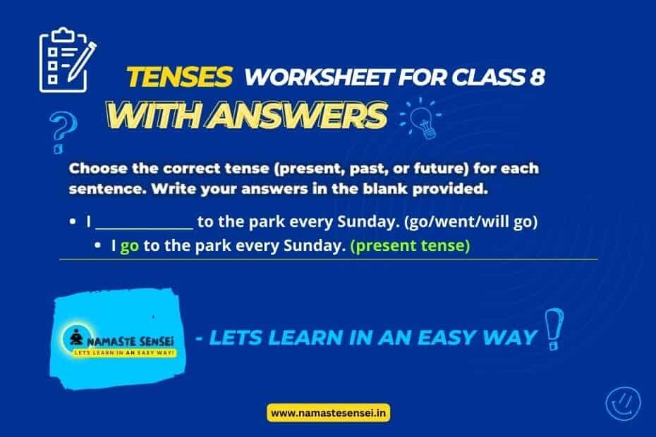 tenses worksheet for class 8 with answers | worksheet on tenses for class 8 with answers